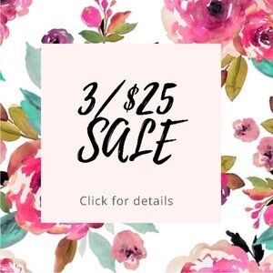 ☀️3/$25 SALE ON ANY ITEMS MARKED ☀️